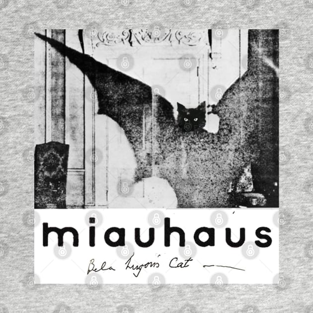 Miauhaus - Bela Lugosi's Cat by Punk Rock and Cats